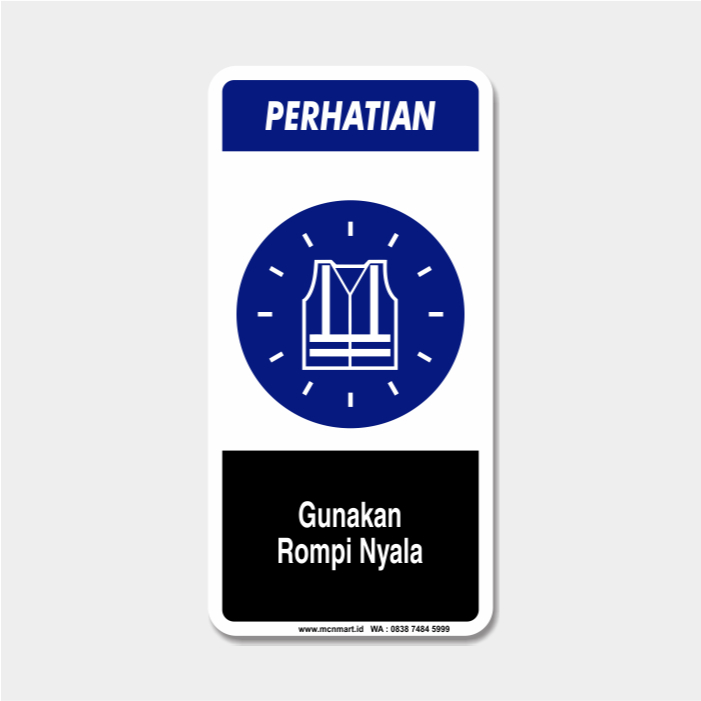 

Safety Sign Rambu K3 APD - Gunakan Rompi Menyala