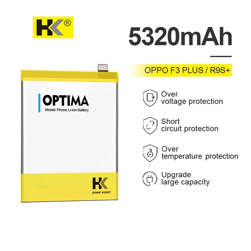 HK Optima Baterai Oppo R9S+ / F3 Plus BLP623 5320 mAh 3.85V Double IC