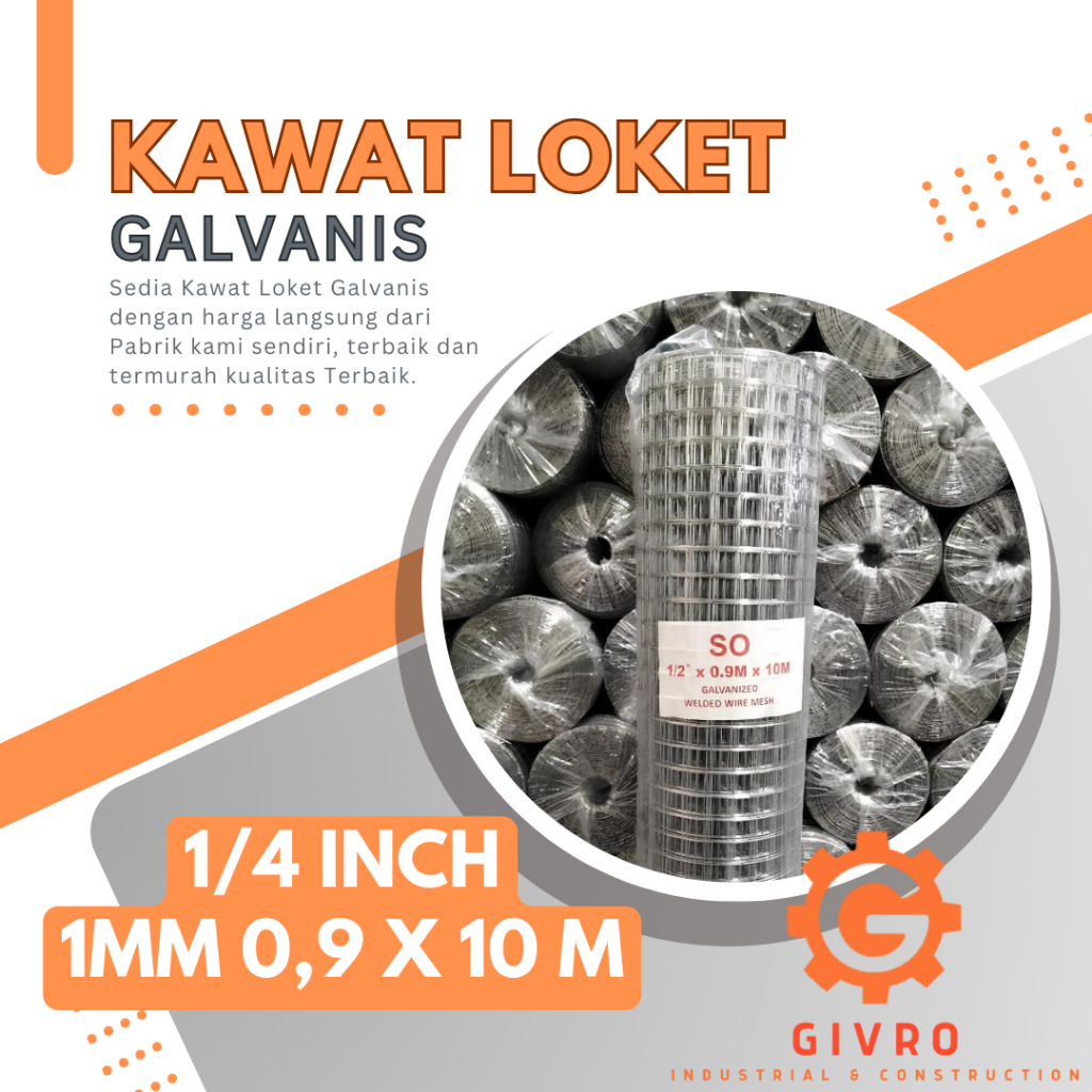 Kawat Loket Galvanis 1/4 Inch | Kawat Loket 1 MM 0,9 x 10 m | Kawat Loket Kandang