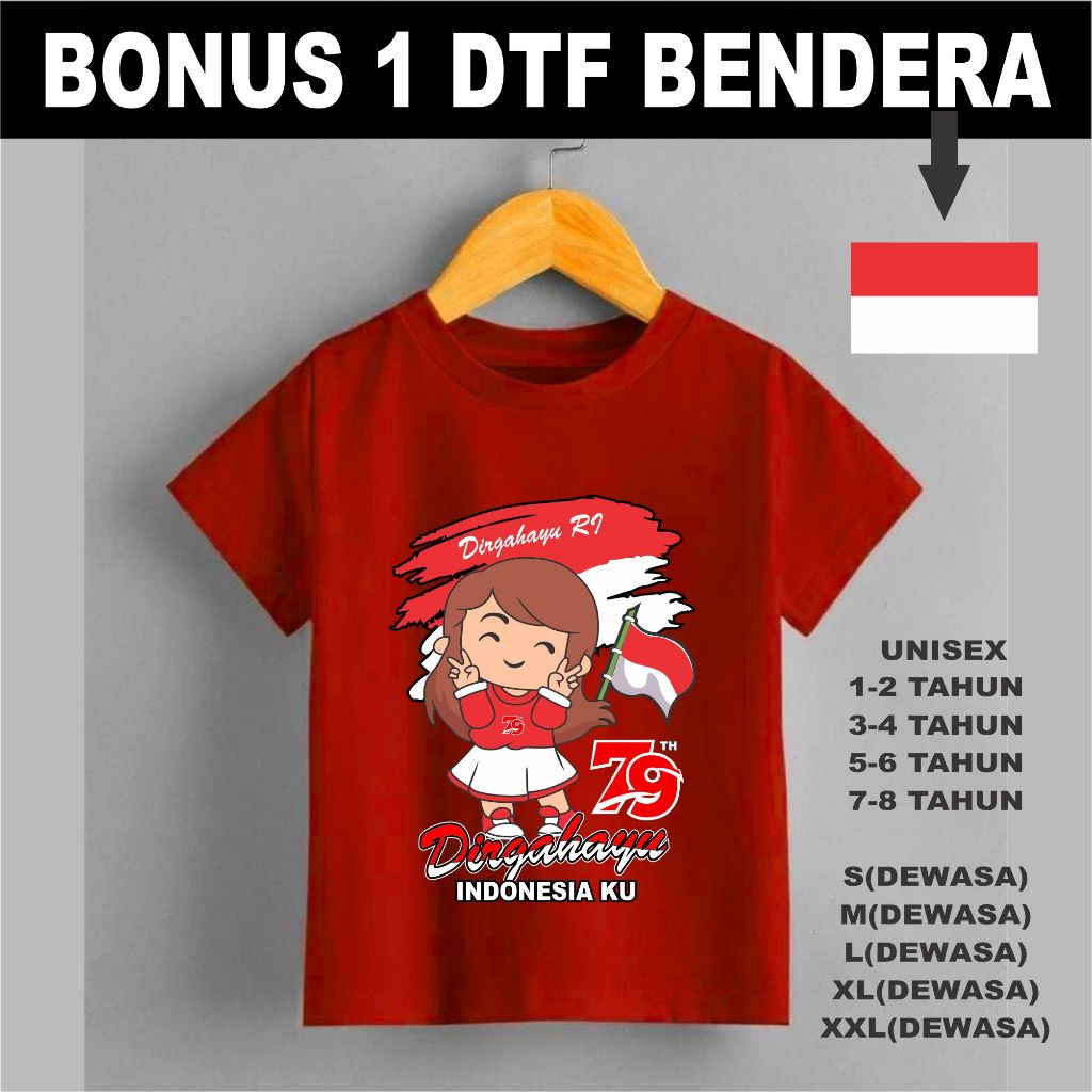 (beli 10 kaos bonus 1 kaos dan 10 stiker bendera dtf ) KAOS HUT RI 79 TH  KAOS ANAK KAOS DEWASA KAOS