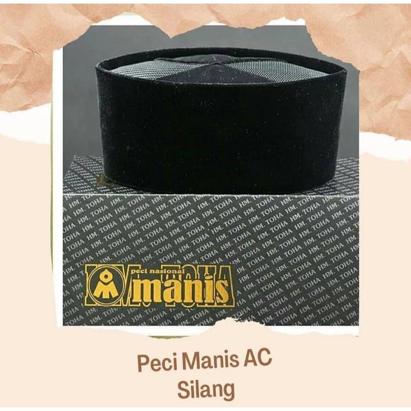 Peci Manis AC Silang Original