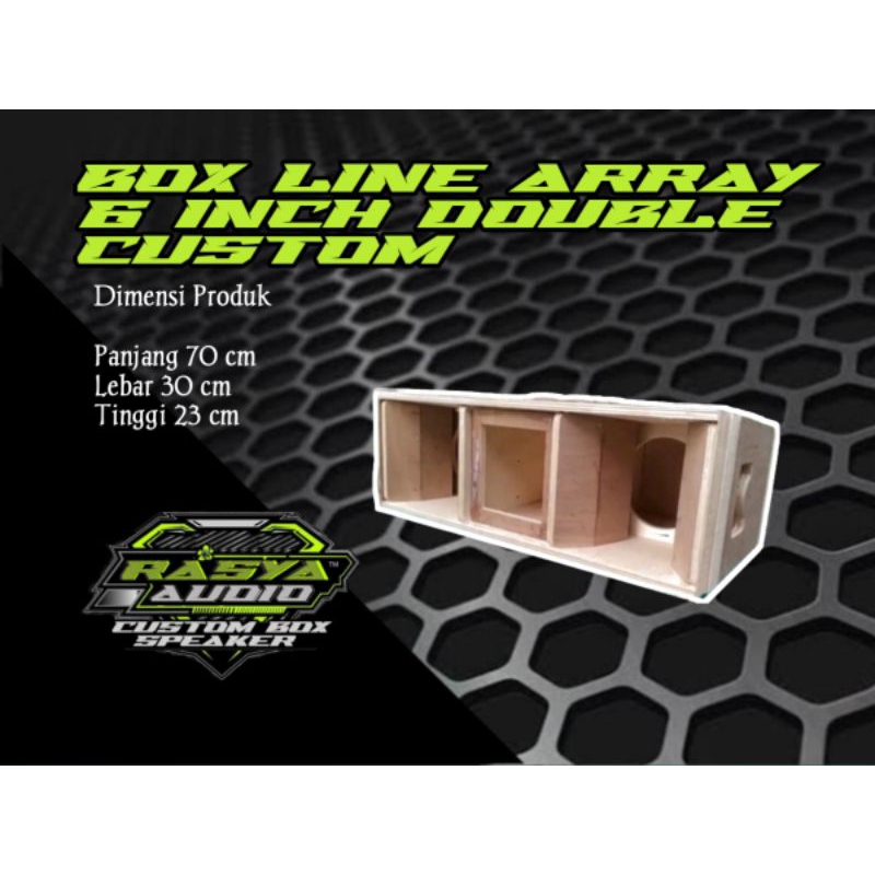 BOX LINE ARRAY 6 INCH DOUBLE CUSTOM