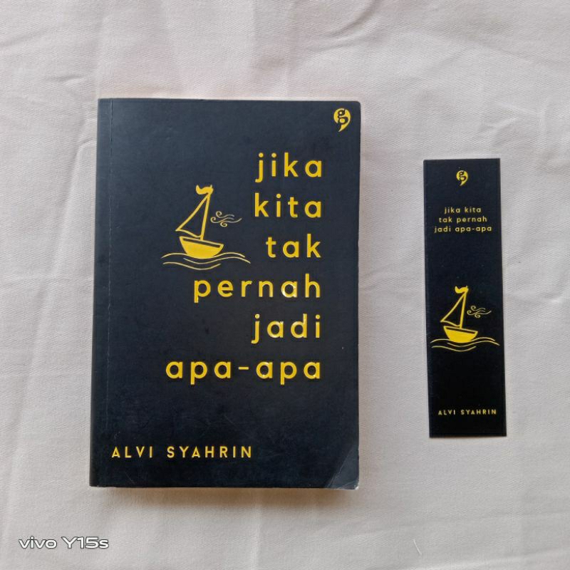 PRELOVED Buku Jika Kita Tak Pernah Jadi Apa-Apa, Alvi Syahrin