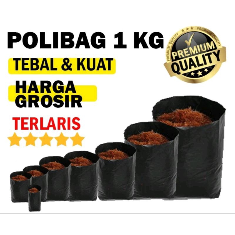 POLYBAG KILOAN PILIH UKURAN - POLIBAG TANAMAN
