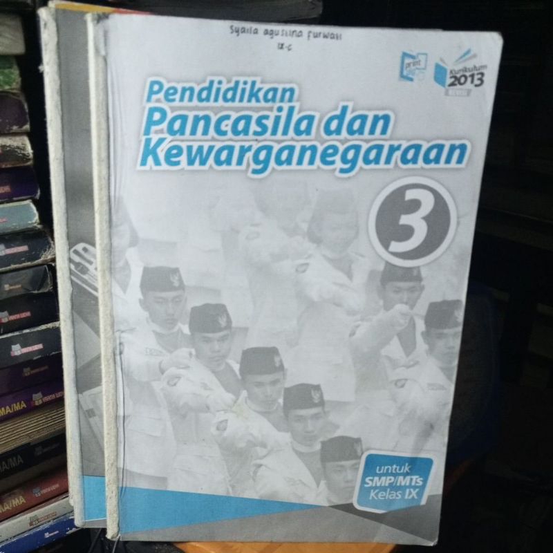 BUKU PPKN( PENDIDIKAN PANCASILA DAN KEWARGANEGARAAN) UNTUK SMP KELAS IX/9/3 OLEH SATAR PENERBIT ERLA