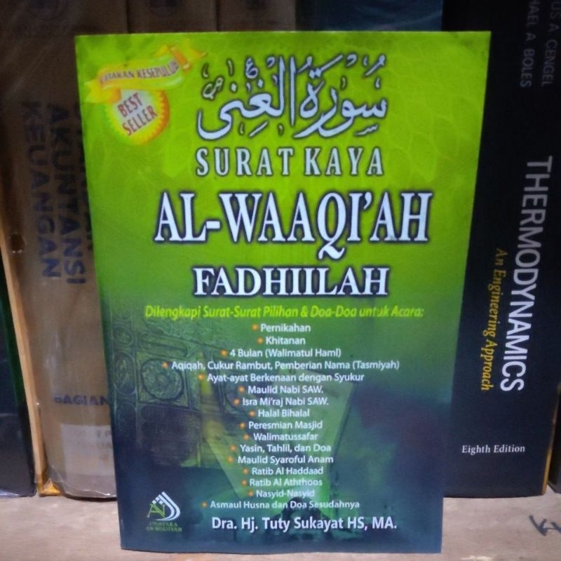 SURAT KAYA AL-WAAQI'AH FADHIILAH by Dra. Hj. Tuty Sukayat HS, MA.