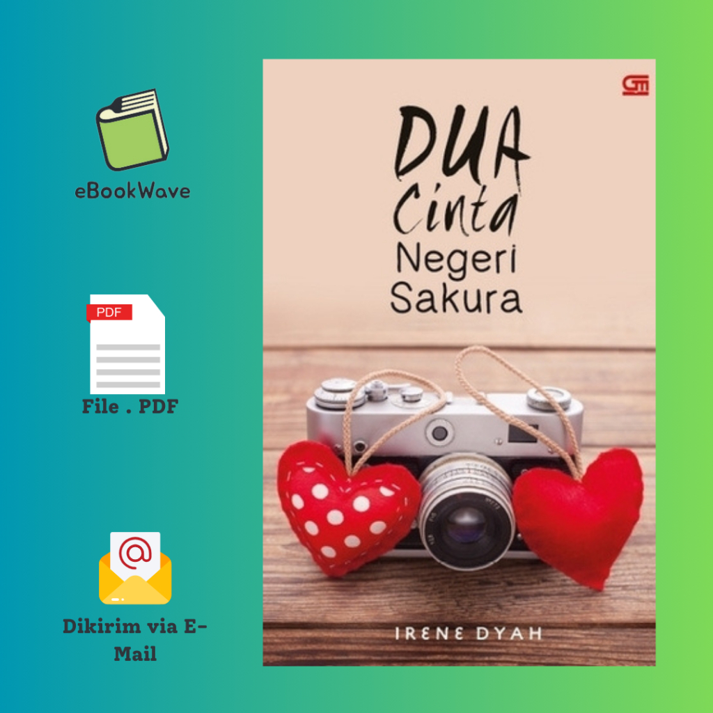 

Dua Cinta Di Negeri Sakura Book BEST SELLER (Bahasa Indonesia)