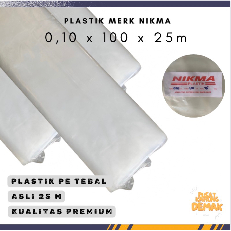 PLASTIK COR PE UKURAN TEBAL 0,10 x LEBAR 100 cm x PANJANG 25 meter MERK NIKMA PALING TEBAL SERBAGUNA