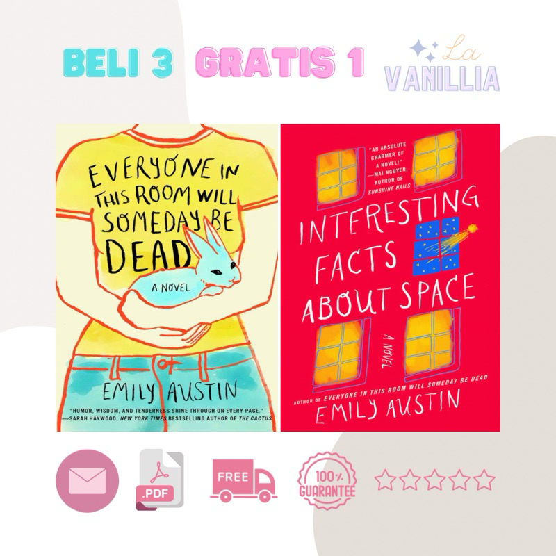 

Everyone in This Room Will Someday be Dead Interesting Facts About Space by Emily Austin
