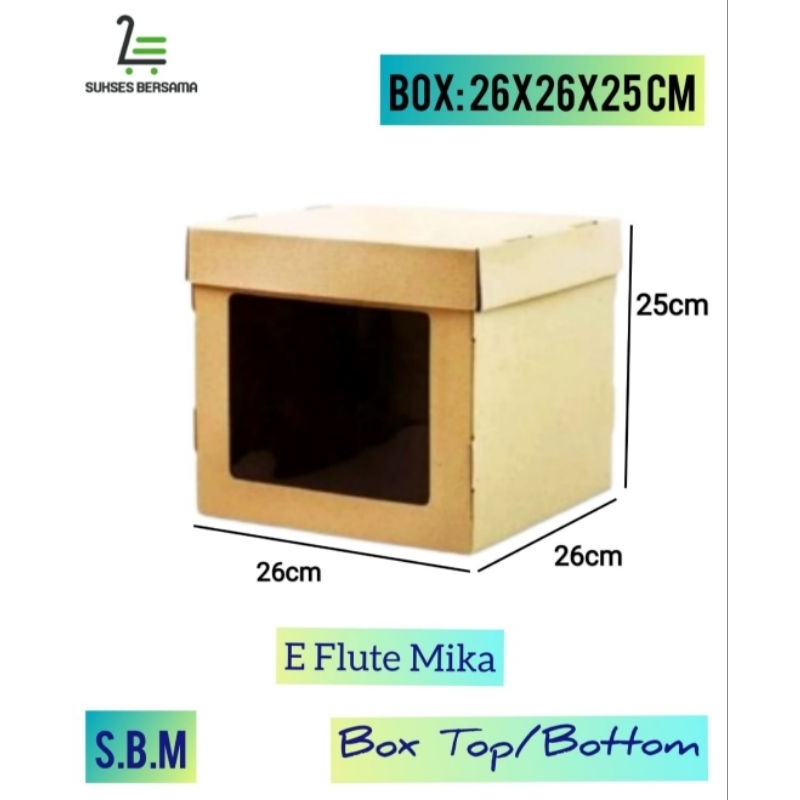 

Box 26x26x25 cm Window/Mika Depan( E Flute Top/Bottom/Puding/Tart/Kemasan Cake/Hampers