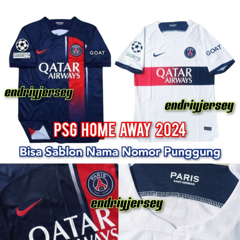JERSEY PSG HOME 2024 PSG AWAY 2024 (BISA SABLON NAMA & NO PUNGGUNG)