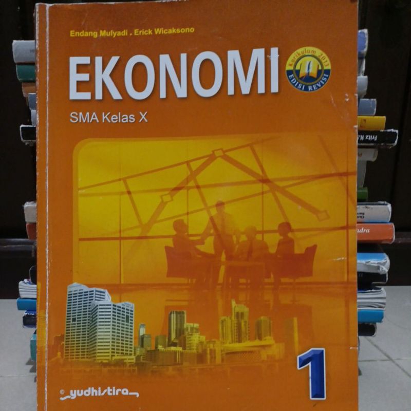 BUKU EKONOMI KELAS 10/X/1 SMA YUDHISTIRA REVISI