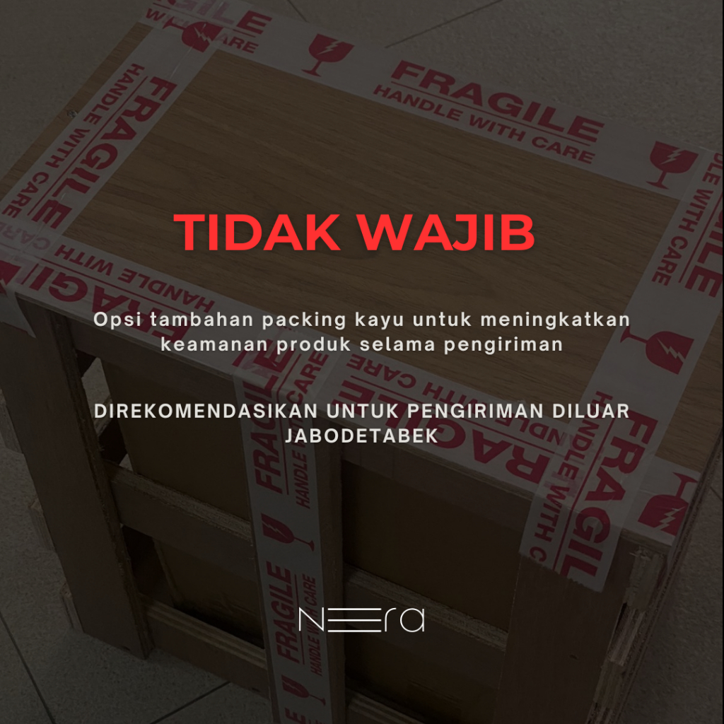 

[OPSIONAL] TAMBAHAN PACKING KAYU