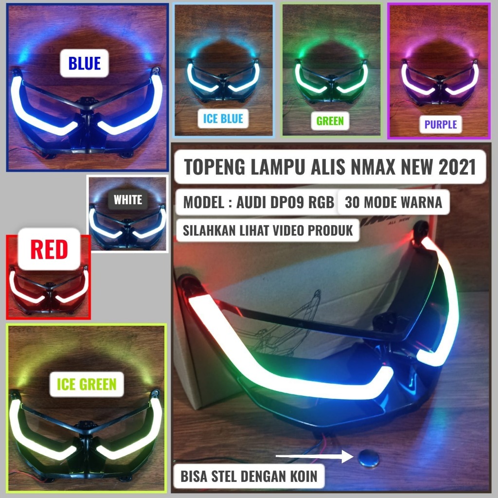 LAMPU ALIS NMAX NEW 2020 / TOPENG LAMPU ALIS AUDI RGB RUNNING 30 MODE WARNA - BISA DI STEL DENGAN KO