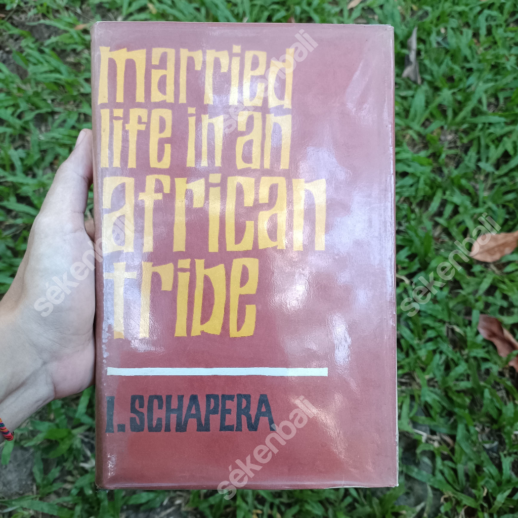 Buku Preloved Married Life In An African Tribe by Isaac Schapera (1966) - Buku Vintage Bahasa Inggri