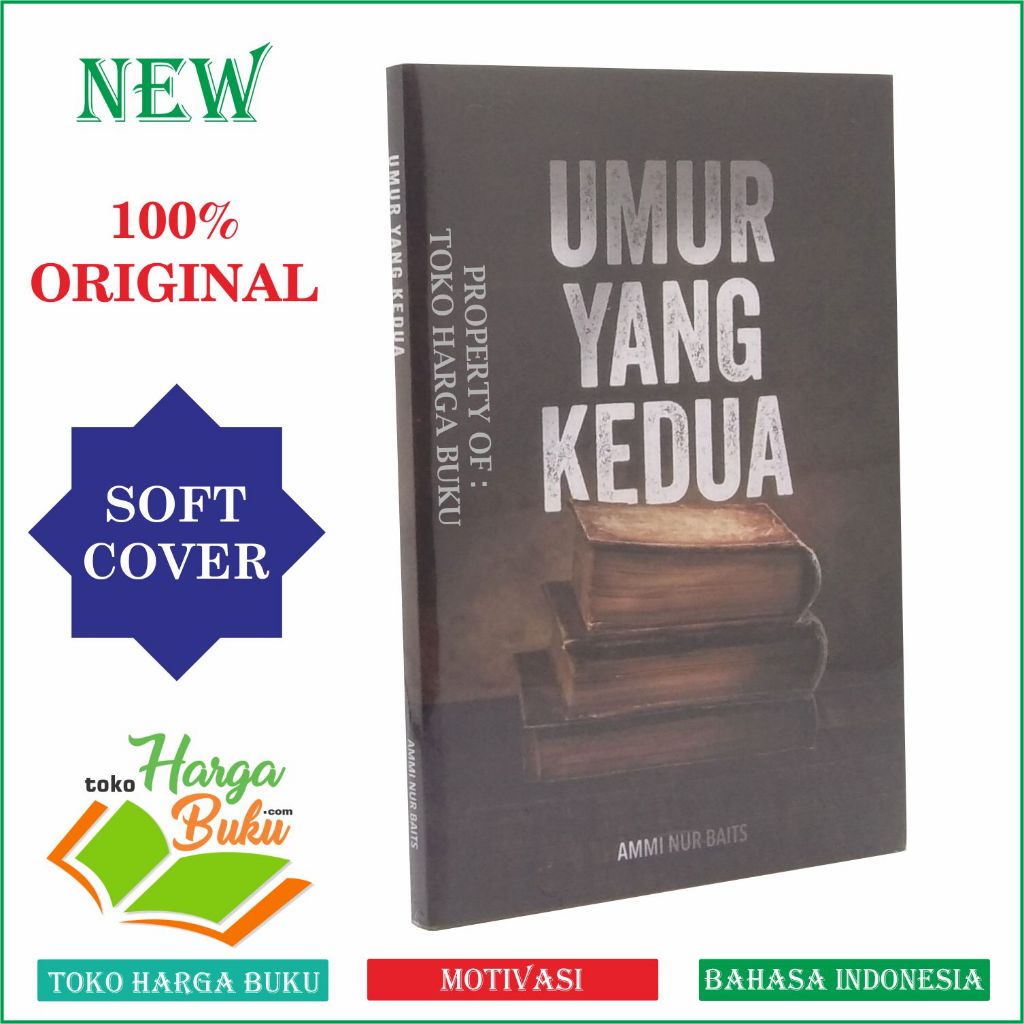 Foto Umur Yang Kedua Karya Ammi Nur Baits Penerbit Muamalah Publishing