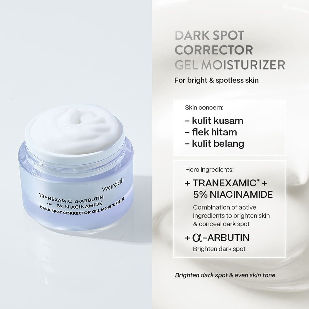Wardah Tranexamic a-Arbutin+5% Niacinamide / Wardah Gel Moisturizer / Wardah Moisturizer Gel