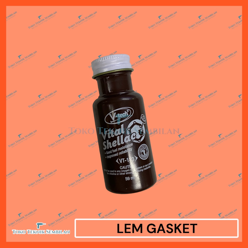 LEM GASKET/GASKET SHELLAC