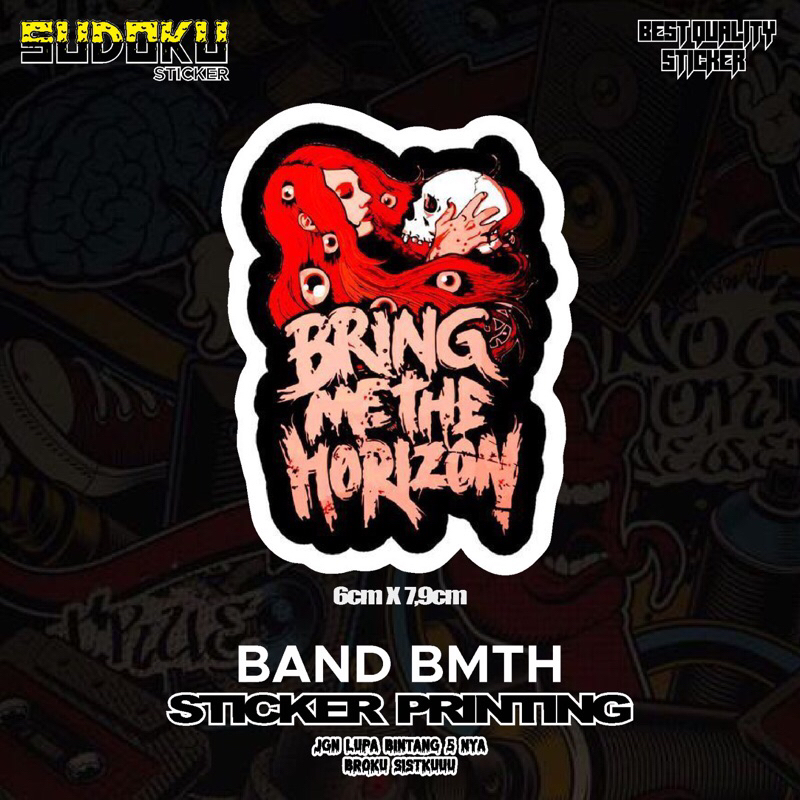 

STICKER STICKER PRINTING BRING ME THE HORIZON BAND | STICKER HELM|STICKER LAPTOP