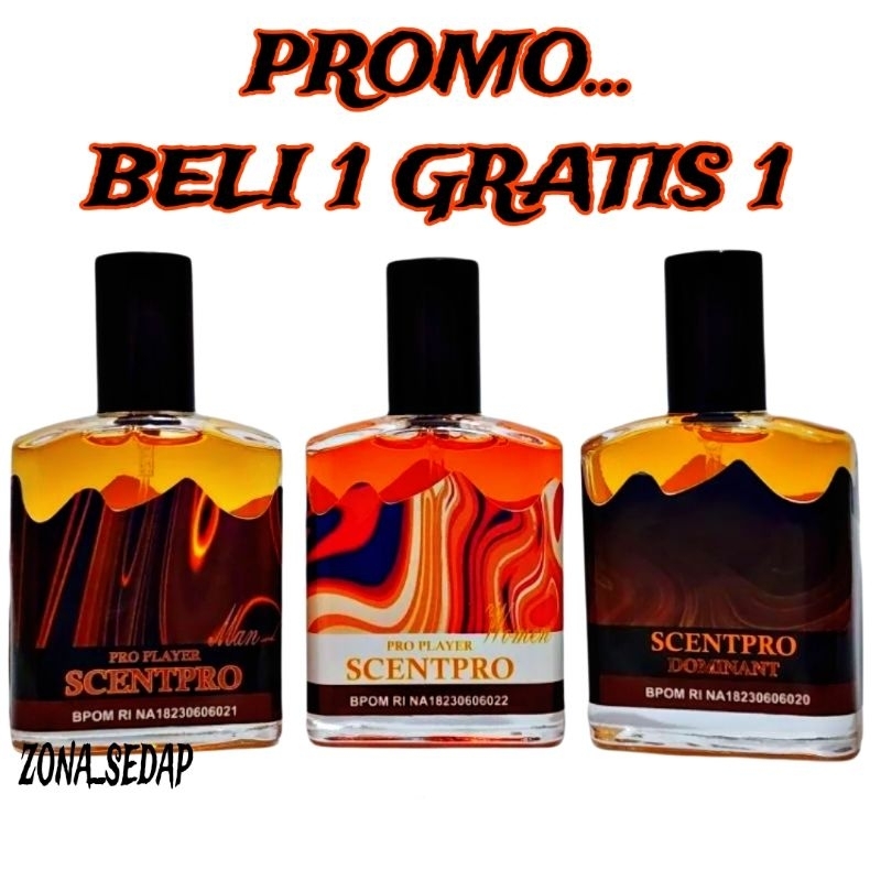 BELI 1 GRATIS 1 - ORIGINAL SCENTPRO PARFUM PRO PLAYER DOMINANT MAN WOMAN PARFUM SULTAN VIRAL PRIA WA