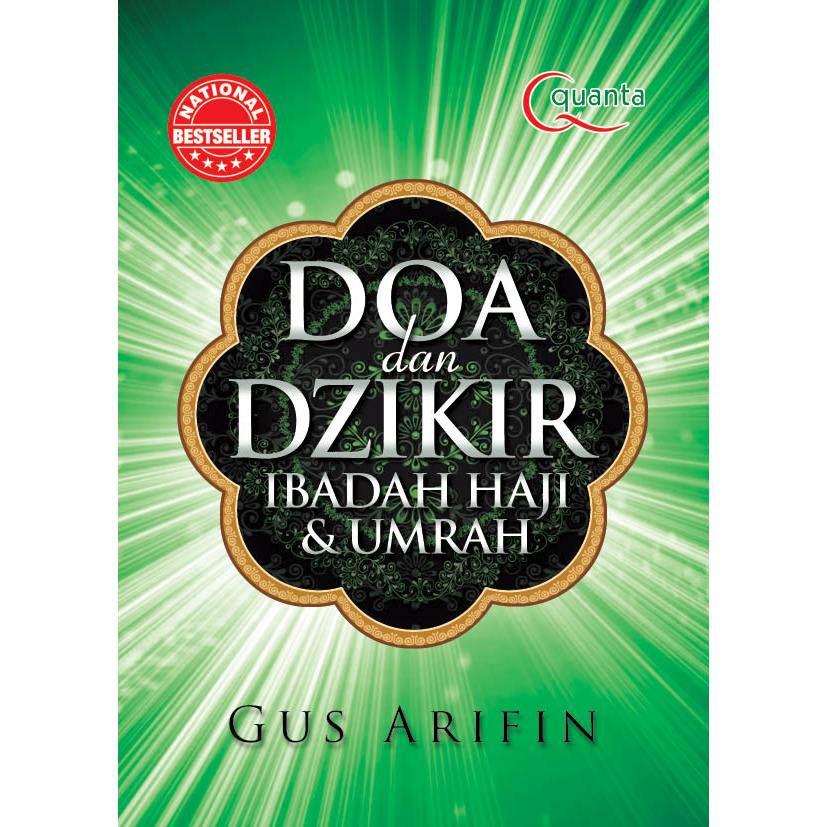 BUKU DOA DAN DZIKIR : IBADAH HAJI DAN UMRAH (EDISI REVISI)