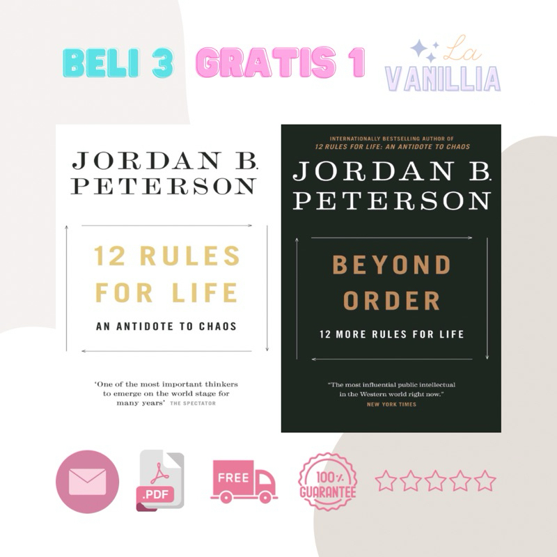 

12 Rules For Life Beyond Order by Jordan B Peterson