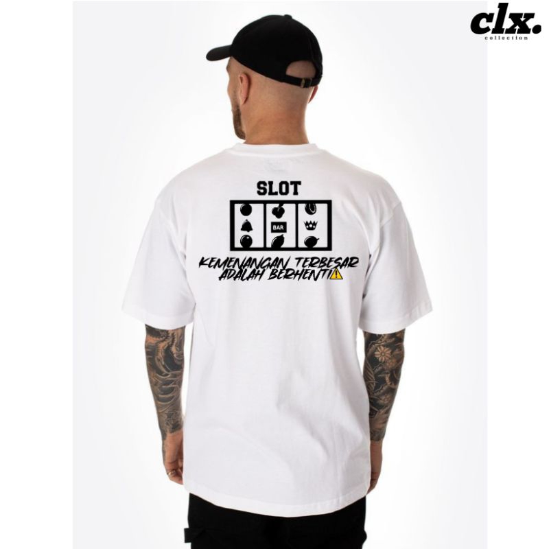 Kaos T-shirt slot pria wanita | Kaos berhenti slot | Premium cotton combed 30s
