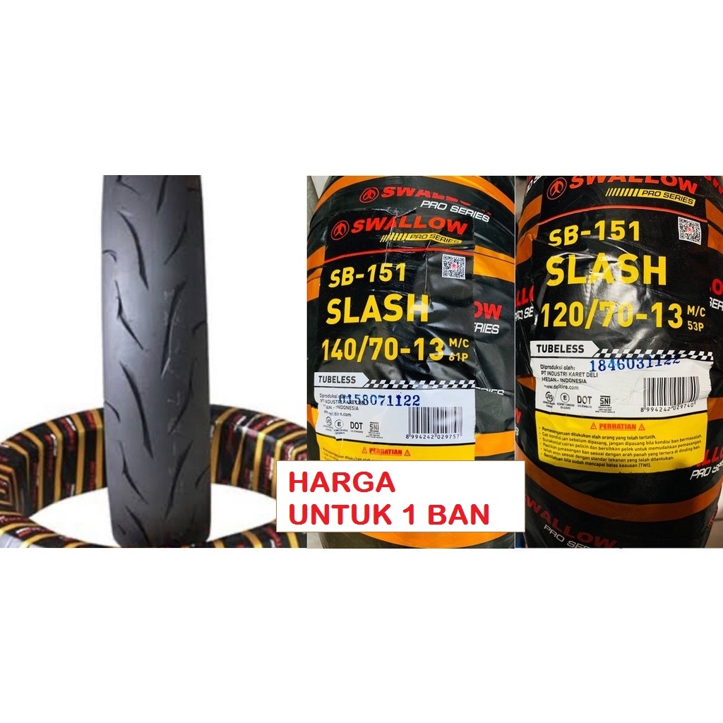 Ban Luar Swallow SB 151 Slash  - 120 / 70 - 140/  70 - 13 TL  63P - Ring 13 by Swalow - Swallow Pro 