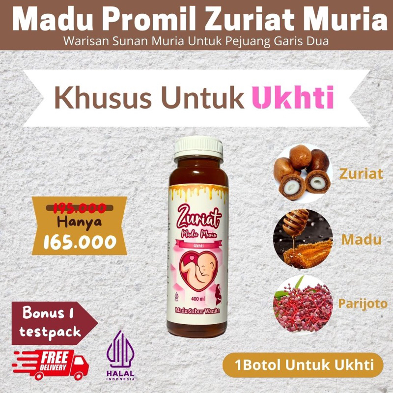 

Madu Zuriat Muria 400ml Untuk Ukhti (Bunda) + Bonus Testpack