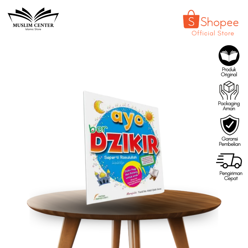 BUKU AYO BERDZIKIR SEPERTI RASULULLAH PUSTAKA IMAM ASY SYAFII