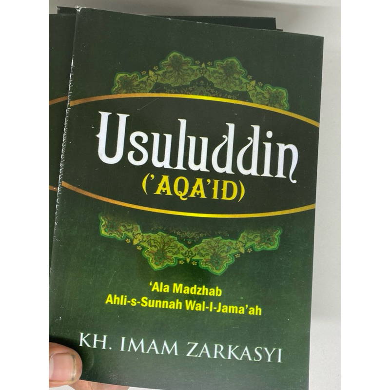 Usuludin Aqoid Imam Zarkasyi /Aqoid Usuluddin Gontor