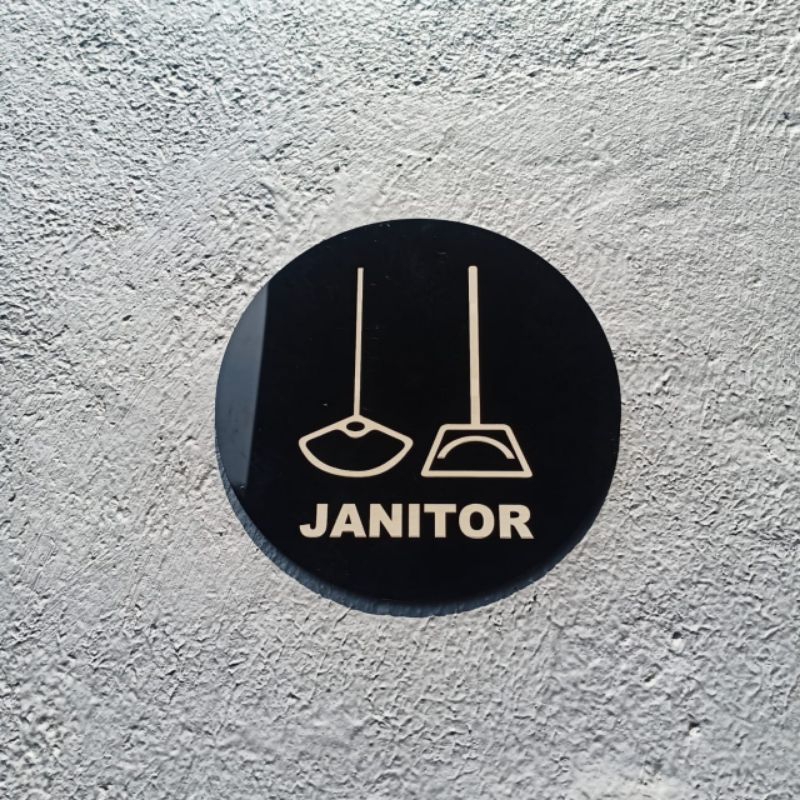 

sign pop up bulat JANITOR akrilik etching