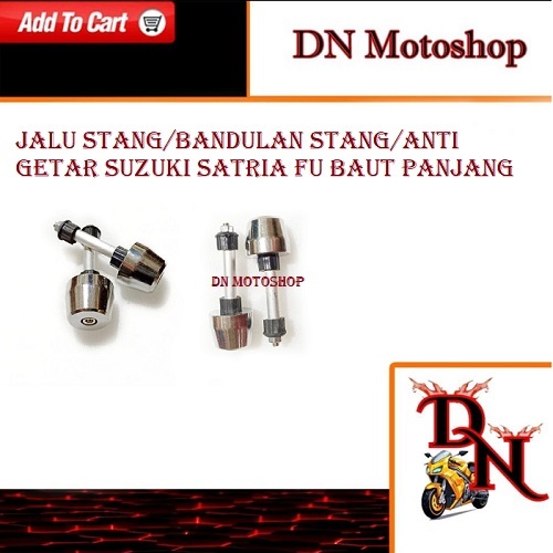JALU STANG/BANDULAN STANG/ANTI GETAR SATRIA FU BAUT PANJANG