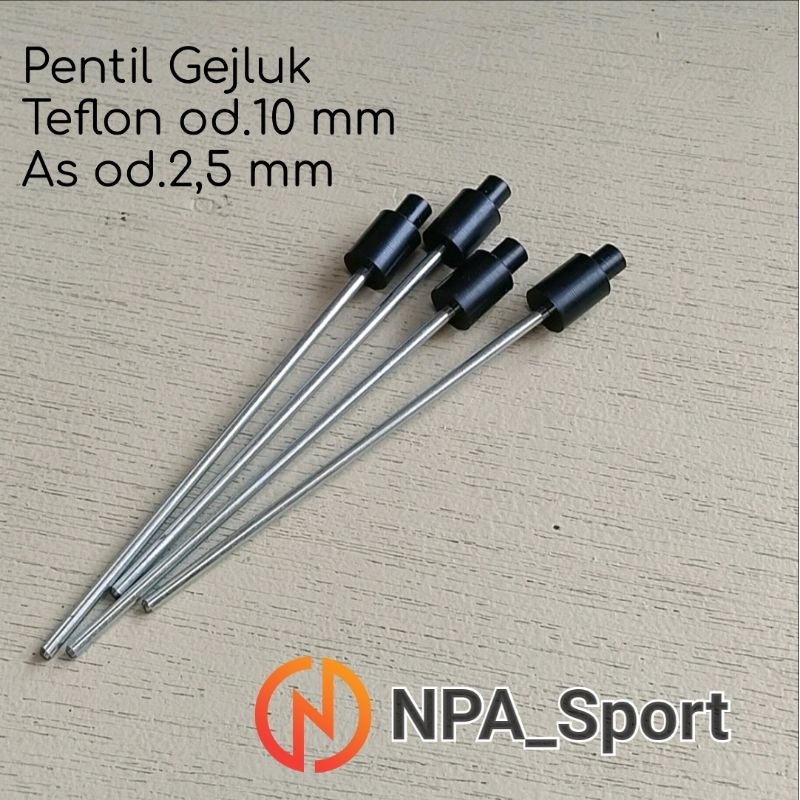 Pentil Gejluk Teflon Datar As 2,5 mm