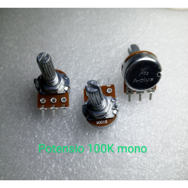 POTENSIOMETER MONO  A-PLUS A+ B 100K POTENTIO..