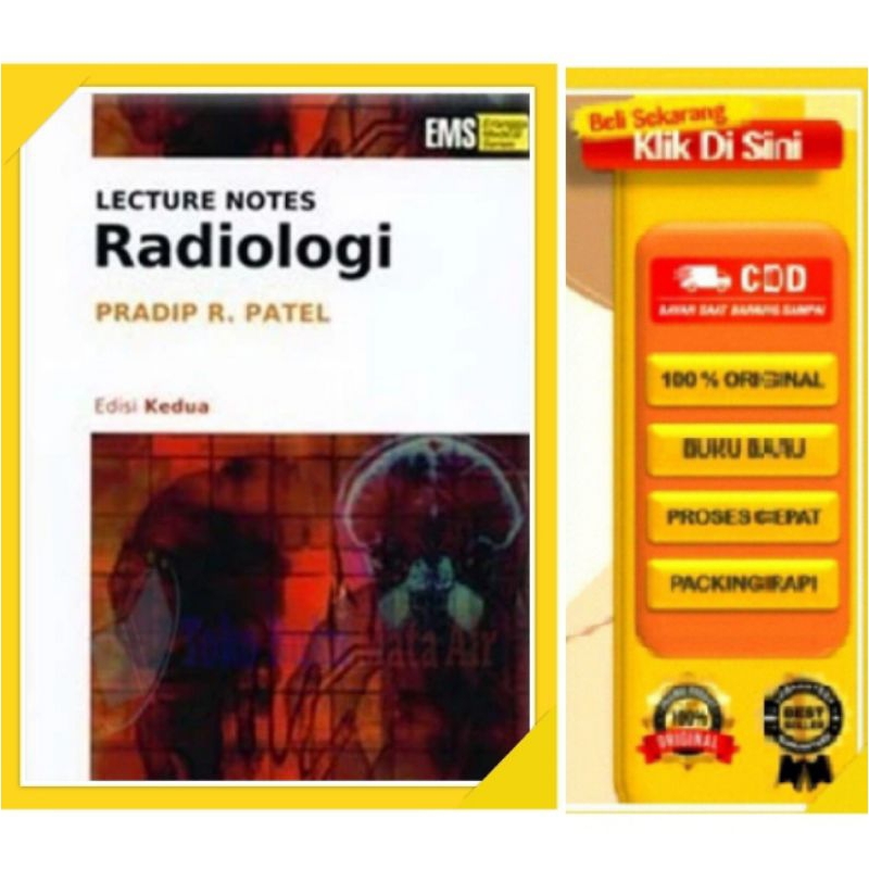 Lecture Notes RADIOLOGI Edisi 2, Original - Pradip R. Patel