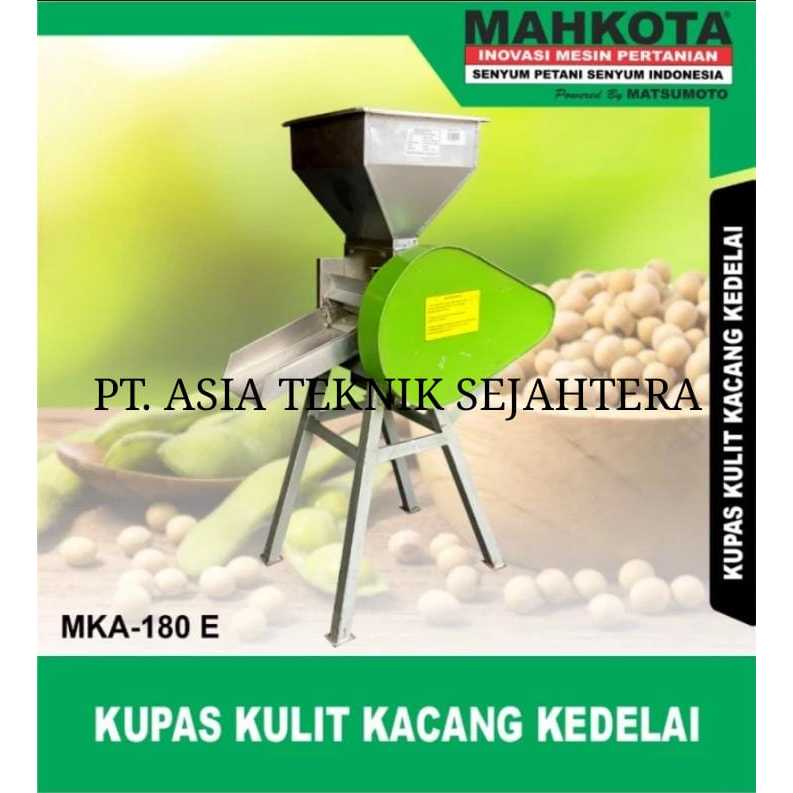 

Kupas Kulit Kacang Kedelai Mahkota MKA-180 E