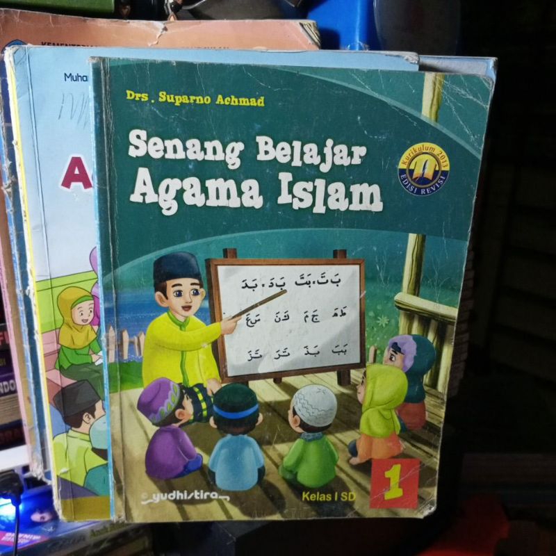 BUKU AGAMA ISLAM/SENANG BELAJAR AGAMA ISLAM UNTUK SD KELAS 1 REVISI K13 PENERBIT YUDISTIRA