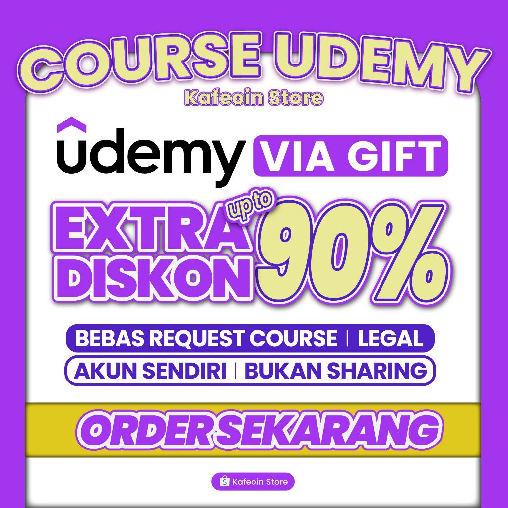 Course Udemy Premium Lifetime (VIA GIFT SELAMANYA) - Bebas Request Kursus