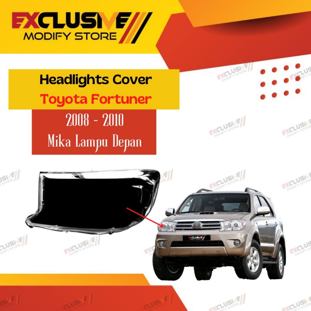 MIKA LAMPU DEPAN TOYOTA FORTUNER (2008 - 2010) OEM QUALITY