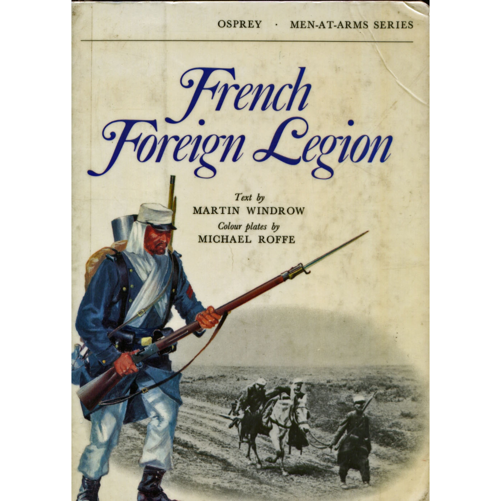 

Osprey - Men-at-Arms 017 - French Foreign Legion (D)