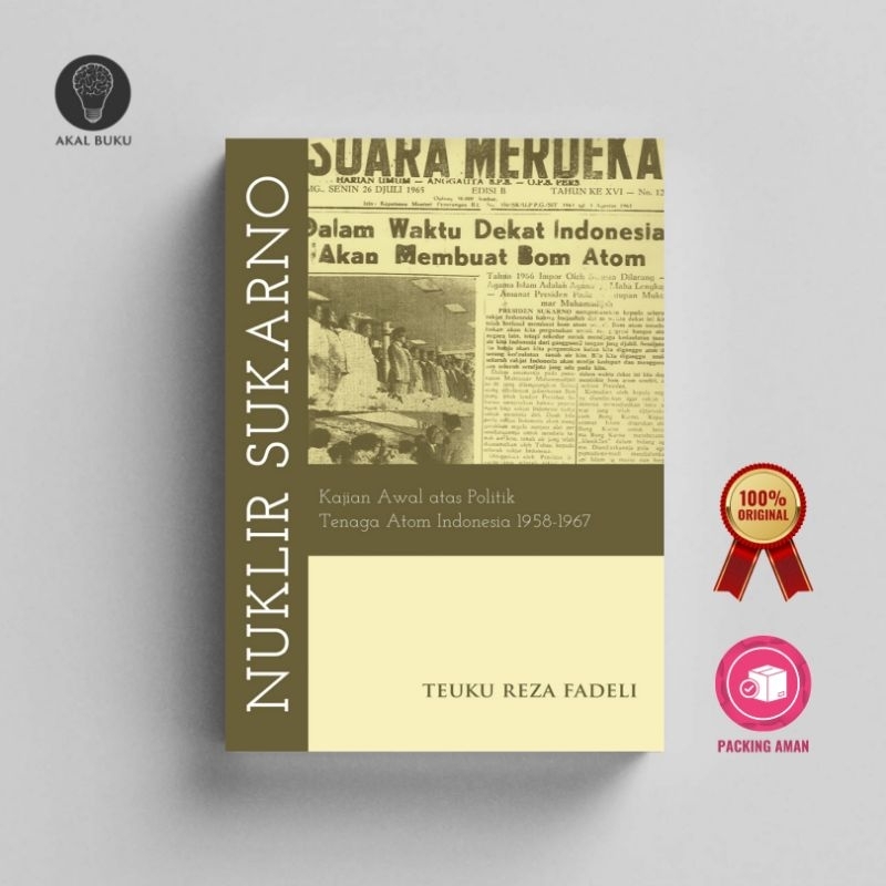 Nuklir Sukarno - Teuku Reza Fadeli