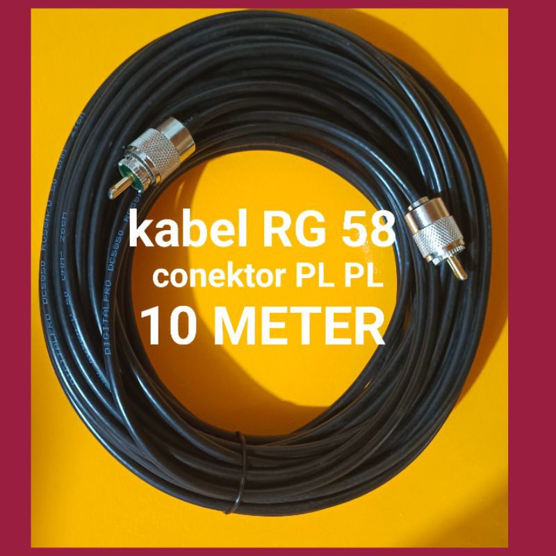Kabel Antena bikinan RG 58 ukuran 10 meter sudah terpasang conektor PL PL buat Antena Radio RIG
