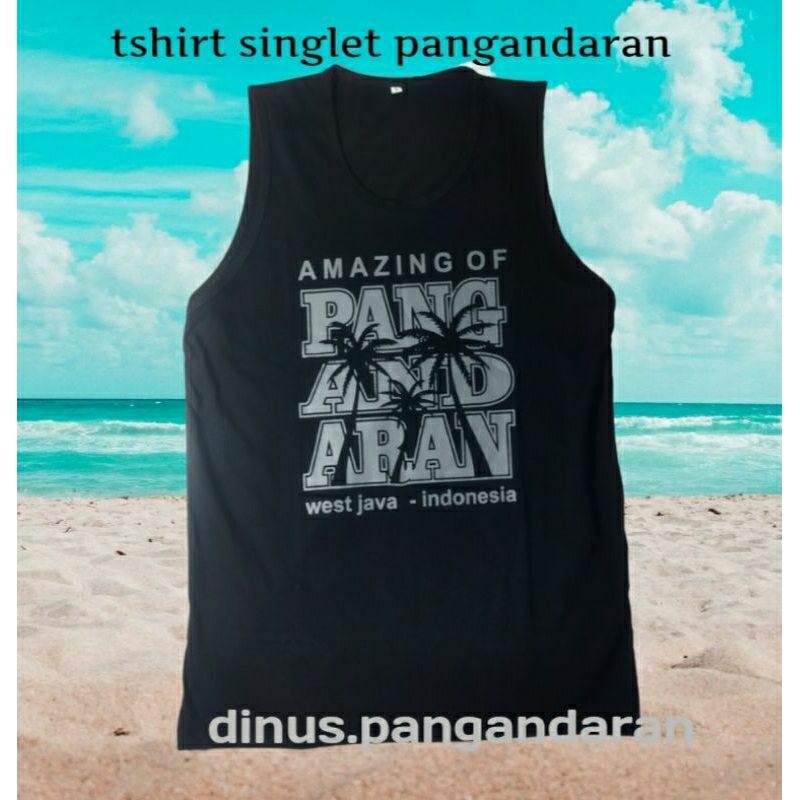 Tshirt Kaos Singlet Pantai Pangandaran Baju Kaos Pantai Baju Pangandaran tengtop pantai