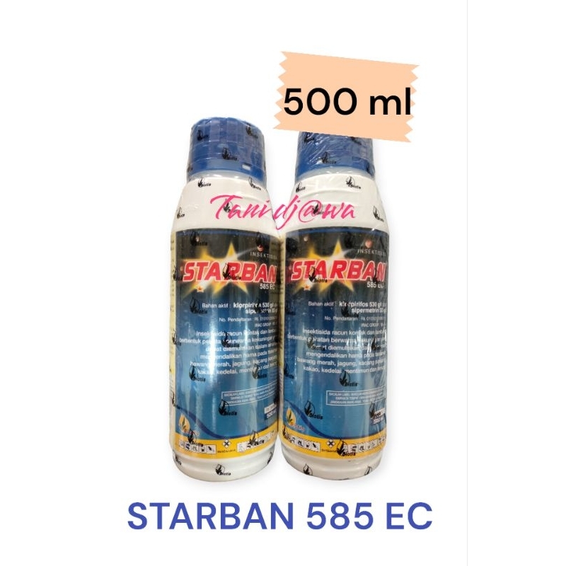 Insektisida STARBAN 585 EC 500 ml