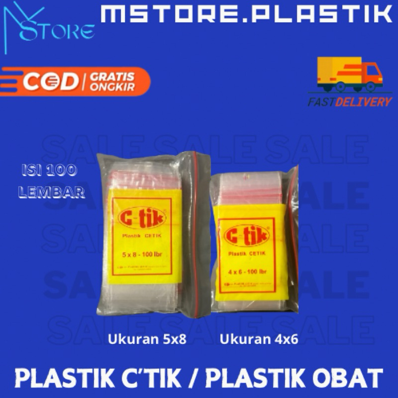 C’tik / Plastik OBAT/ Plastik KLIP