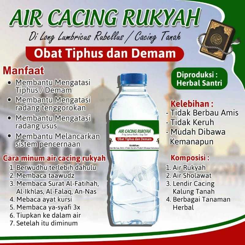 Air Cacing Ruqiah - Air cacing obat demam dan tipes - thypus