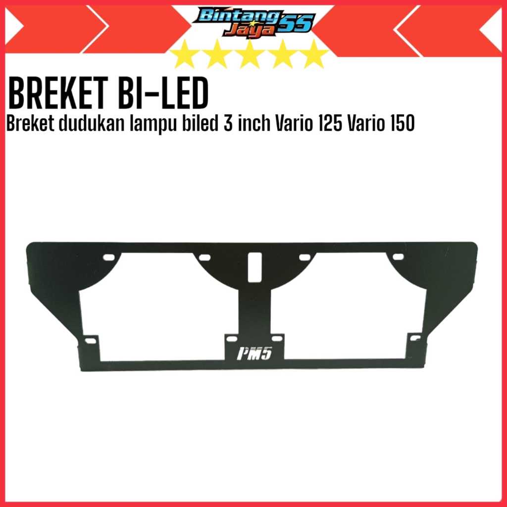Breket Biled Bracket dudukan lampu projie biled 3 inch PNP Vario 125 Vario 150