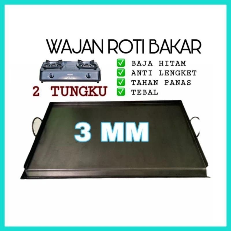 WAJAN ROTI BAKAR / WAJAN SOSIS / WAJAN KEBAB /WAJAN ROTI JOHN /WAJAN 2 TUNGKU / 3 MM