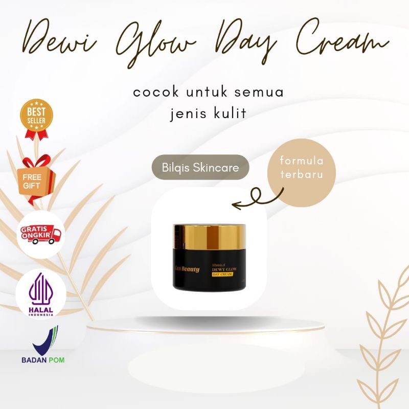CAN BEAUTY DEWI GLOW DAY CREAM/ KRIM SIANG CAN BEAUTY